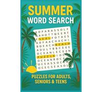 Summer Word Search Puzzle Book: 55 Relaxing Puzzles for Adults, Seniors & Teens | Summer-Themed Brain Games to Boost Focus & Fun
