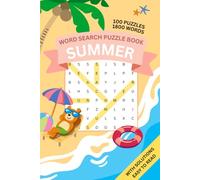 Summer Word Search Puzzle Book: Word Search Puzzle about Summer, Beach, Vacation and More | For Adults, Teens and Seniors | Easy-to-Read | 6x9 inches ... Stress Relief & Brain Training | Perfect Gift