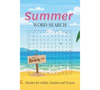 Summer Word Search Puzzle Book: Word Searches with Easy-to-Read Print about Summer, Beach, and Vacation Fun | 6x9 Inches | 110 Pages | 50+ Puzzles | Great Gift for Holidays, Birthdays, and Relaxation