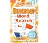 Summer Word Search Puzzle Book: Word Searches with Easy-to-Read Print About Summer, Vacations, Camping, Beaches and more | 50+ Puzzles | 6x9 inches | ... for Travel, Vacations, and Screen-Free Time
