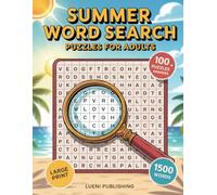 Summer Word Search Puzzles For Adults: Summer-Inspired Word Games for Calm, Clarity, and Brain Boosting