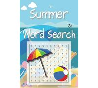 Summer Word Search: Word Searches with Easy to Read Print about Fun, Free Time, Holiday & More | 6x9 inches, 110 ... for Vacations, Holidays, Birthdays & More