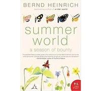 Summer World Bernd Heinrich (Auteur)