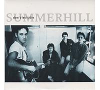 Summerhill (2) - Don't Let It Die 7 : Summerhill (2)