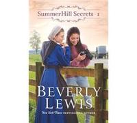 SummerHill Secrets by Beverly Lewis Inconnu (Auteur)