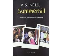 Summerhill : Un Lloc On Els Infants Són Educats En La Felicitat