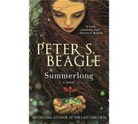 Summerlong by Beagle & Peter S. Beagle Peter S. (Auteur)