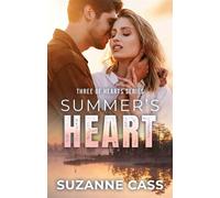 Summer's Heart Three of Hearts Series - Suzanne Cass - Auto-Édition - ebook (ePub) - Livre