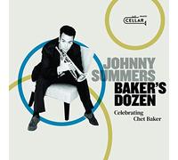 Summers, Johnny - Baker's Dozen:..