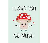 Summersdale Publishers I Love You So Mush (Relié)