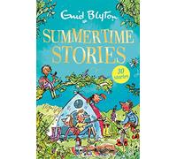 Summertime Stories: Contains 30 classic tales