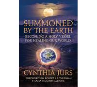 Summoned by the Earth by Cynthia Jurs Cynthia Jurs (Auteur)