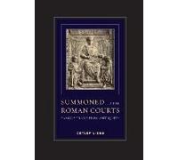 Summoned To The Roman Courts