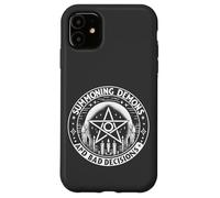 Summoning Demons Bad Decisions Satanic Witchcraft Pentagramme Coque pour iPhone 11