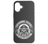 Summoning Demons Bad Decisions Satanic Witchcraft Pentagramme Coque pour iPhone 16 Plus
