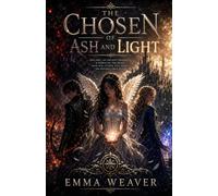 Summoning: The Chosen of Ash and Light