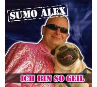 Ich Bin So Geil [Import]