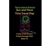 Sun and Moon Time Travel Map Tarot Island School