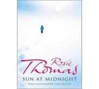 Sun at Midnight - [Version Originale] Rosie Thomas (Auteur)
