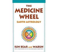 Sun Bear Wabun Wind The Medicine Wheel (Poche)