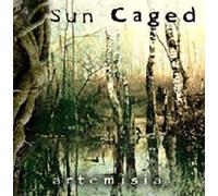 Sun Caged - Artemisia + 1