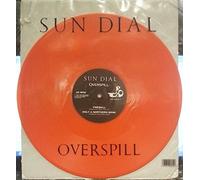 SUN DIAL - OVERSPILL 12 INCH (12" SINGLE) UK UFO 1991 (Katalog-Nummer: UFO45002T)