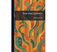 Sun-Dial Sayings