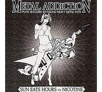 Sun Eats Hours - Metal Addiction Split [Import]