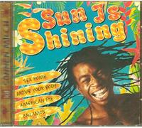 Sun is Shining - Import Allemagne