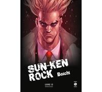 Sun-Ken Rock - Édition Deluxe - vol. 13 - Boichi - Bamboo Eds - broché - Manga