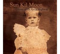 SUN KIL MOON - GHOSTS OF THE GREAT HIGHWAY : 2LP SET by SUN KIL MOON [VINYL]