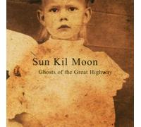 Sun Kil Moon - Ghosts of The Highway [Import]