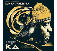 Sun Ra and His Arkestra - in The Orbit of Ra