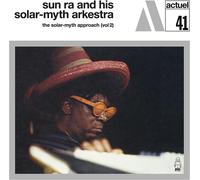 Sun Ra and His Solar-Myth Arkestra The Solar-myth Approach - Volume 2 (Vinyl)