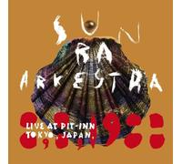 Sun Ra Arkestra - Live At Pit-Inn Tokyo, Japan, 8, 8, 1988