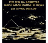 Sun Ra Arkestra & Salah Ragab - K7 Sun Ra Arkestra Meets Salah Ragab in Egypt