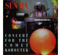 Sun Ra - Concert for The Comet Koh [Import]