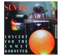 Sun Ra - Concert for The Comet Kohoutek