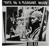 Sun Ra - Fate in a Pleasant Mood [Import]