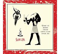 Sun Ra - God is More Than Love. [Import]