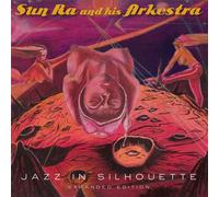 Sun Ra & His Arkestra – Jazz in Silhouette – Vinyle LP – Broken Silence