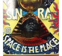 Sun Ra & His Arkestra - Space is The Place