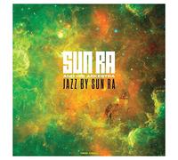 Sun Ra - Jazz by Sun Ra (180 GR.) [Import]