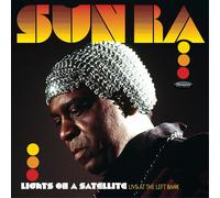 Sun Ra – Lights on a Satellite : Live at the Left Bank