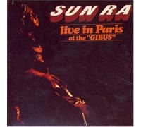 Sun Ra - Live in Paris at The Gibus [Import]