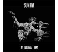 Sun Ra - Live In Roma 1980 [VINYL]