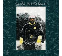 Sun Ra - Ra to The Rescue