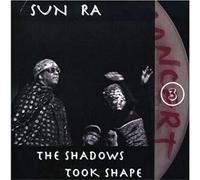Sun Ra - The Shadows Took Shape [Import]