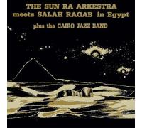 Sun Ra - The Sun Ra Arkestra Meets Salah Ragab In Egypt [Cd]