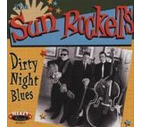 SUN ROCKETS - SUN ROCKETS Dirty Night Blues